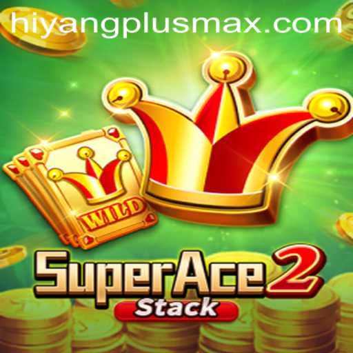 Unveiling SuperAce2: A Thrilling Adventure with HiyangPlus Integration